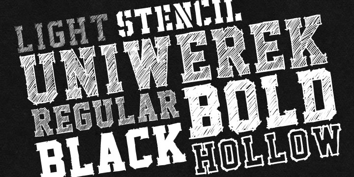 The Uniwerek font family consists of six fonts: Uniwerek, UniwerekBold, UniwerekBlack, UniwerekLight, UniwerekHollow, UniwerekStencil.
